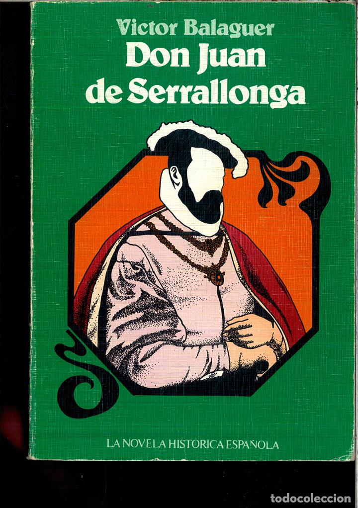 Libros: DON JUAN DE SERRALLONGA - VICTOR BALAGUER - Foto 1