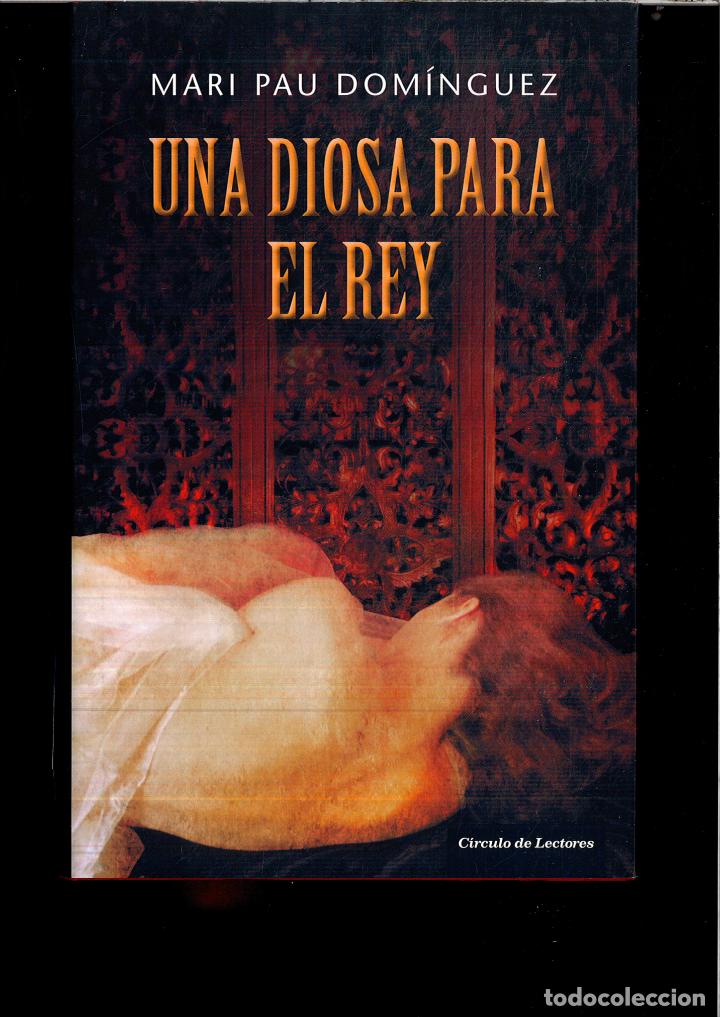 Libros: Una Diosa Para El Rey - Dom&iacute;nguez, Mari Pau - Foto 1