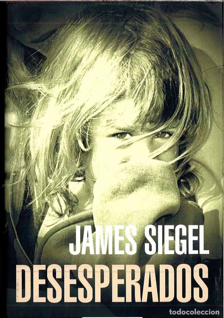 Libros: DESESPERADOS - JAMES SIEGEL - Foto 1