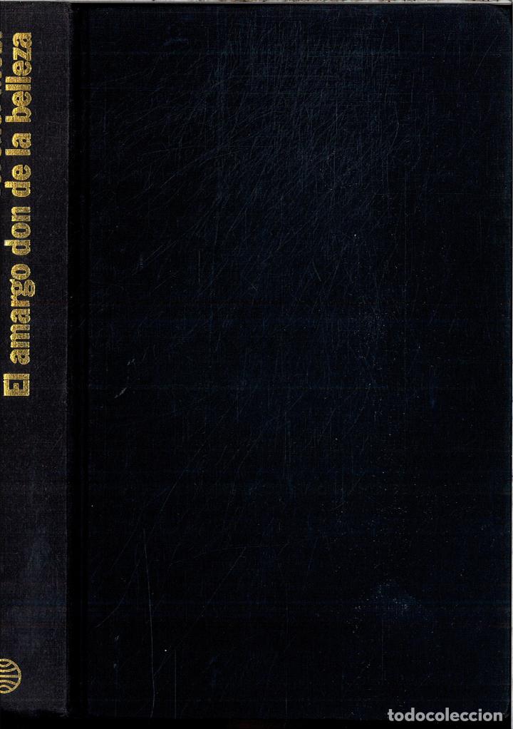 Libros: EL AMARGO DON DE LA BELLEZA - TERENCI MOIX - Foto 1