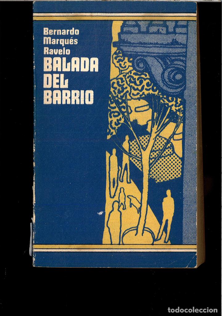 Libros: BALADA DEL BARRIO - BERNARDO MARQUES RAVELO - Foto 1
