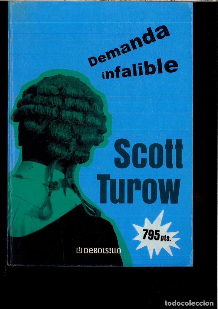 Libros: Demanda infalible - Turow, Scott - Foto 1