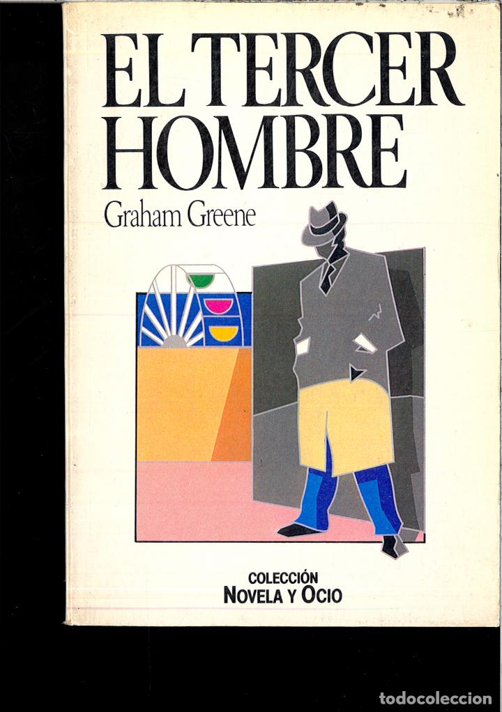 Libros: EL TERCER HOMBRE - GRAHAM GREENE - Foto 1