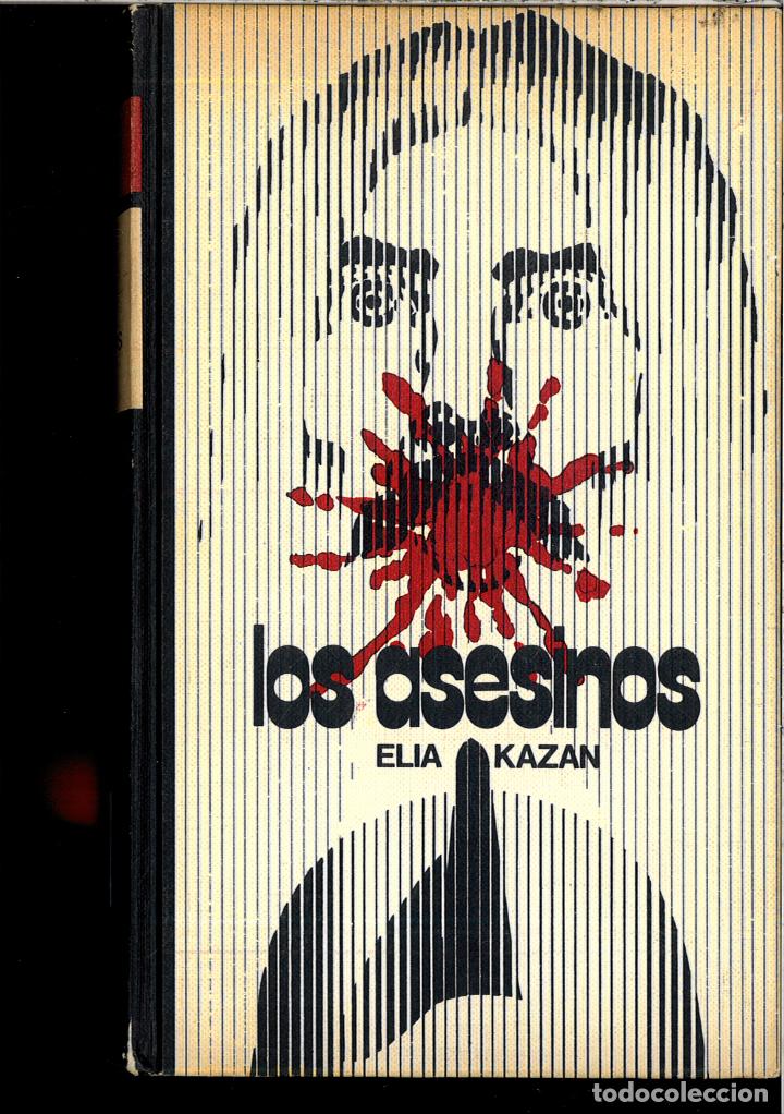 Libros: LOS ASESINOS - ELIA KAZAN - Foto 1