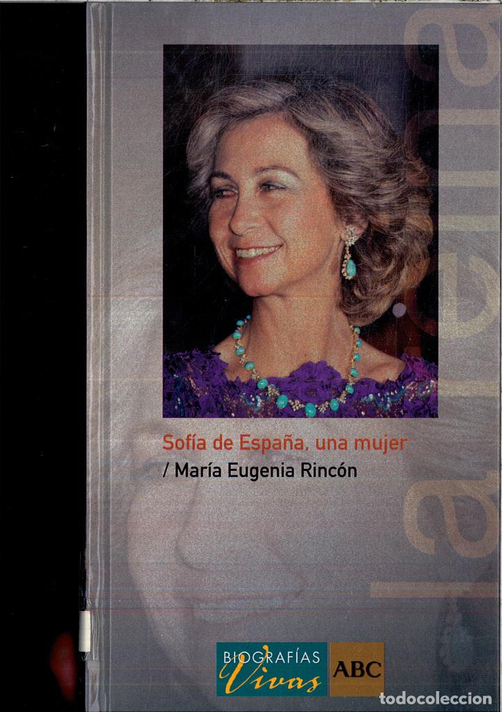 Libros: SOFIA DE ESPA&Ntilde;A, UNA MUJER - MARIA EUGENIA RINCON - Foto 1