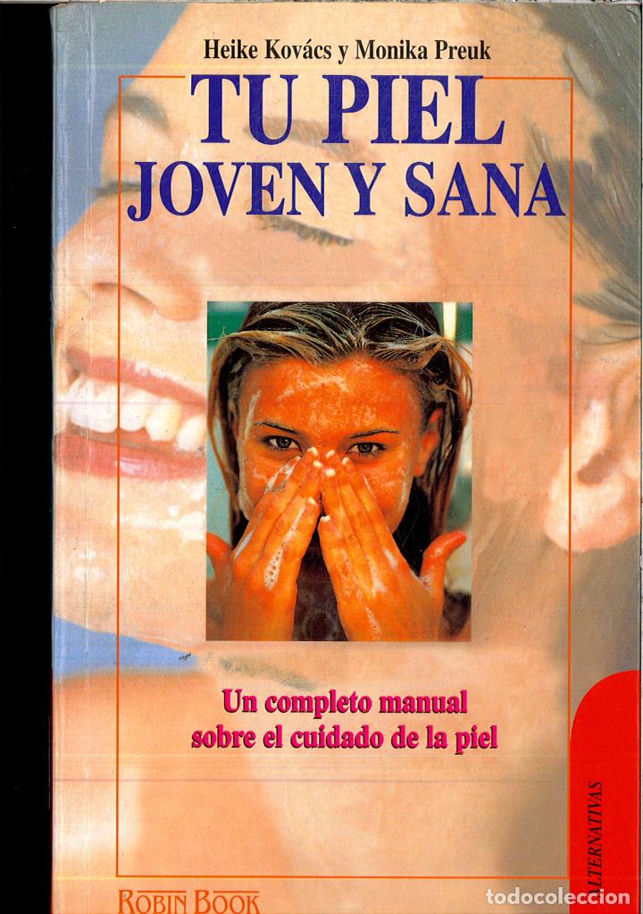 Libros: Tu Piel Joven y Sana - Kovacs, H.; Kovacks, Heike - Foto 1