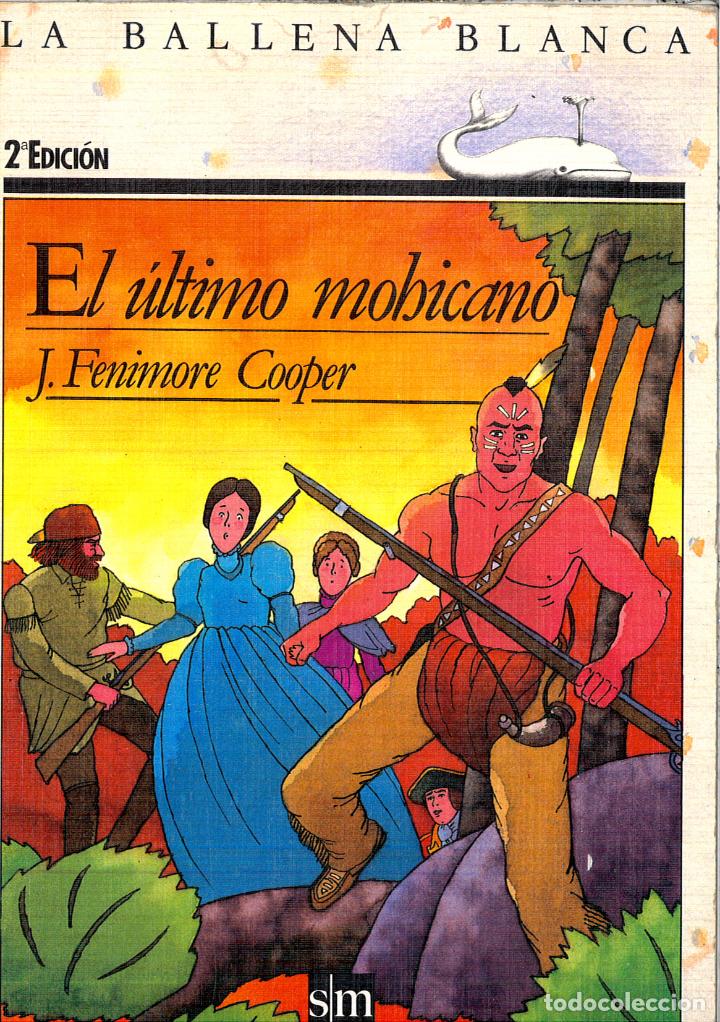 Libros: EL ULTIMO MOHICANO - J. FENIMORE COOPER - Foto 1