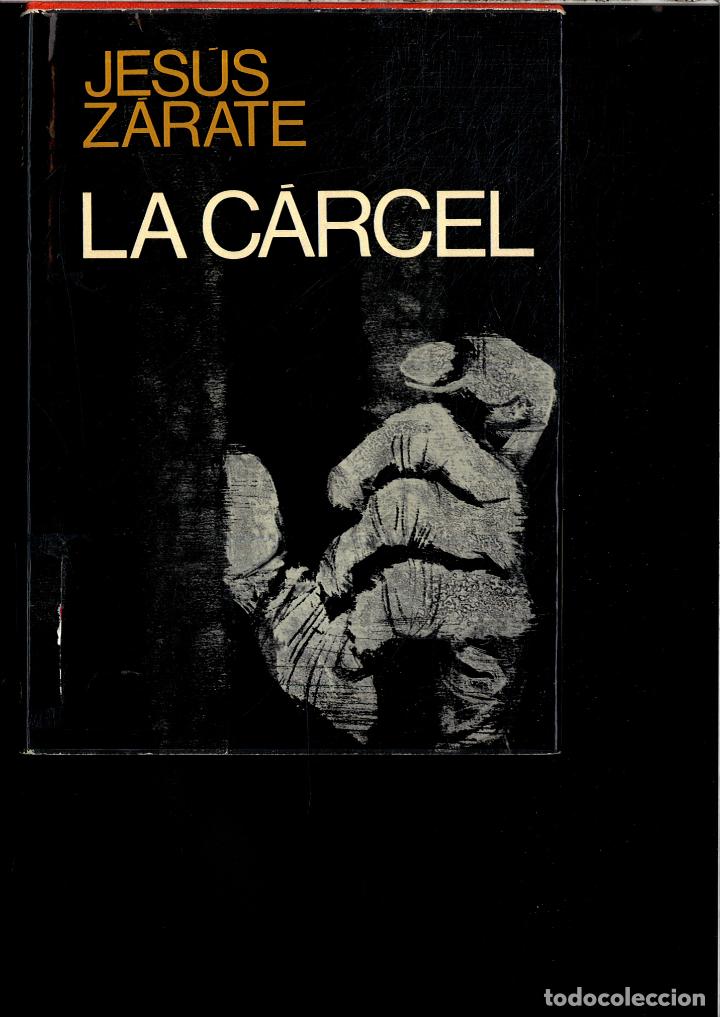 Libros: LA CARCEL - JESUS ZARATE - Foto 1