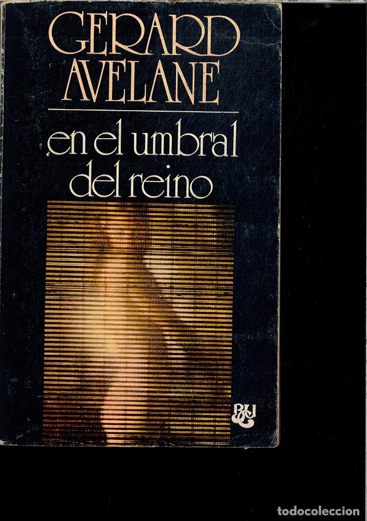 Libros: EN EL UMBRAL DEL REINO - GERARD AVELANE - Foto 1