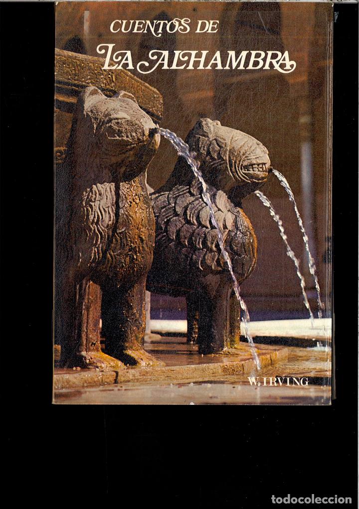 Libros: CUENTOS DE LA ALHAMBRA - W. IRVING - Foto 1