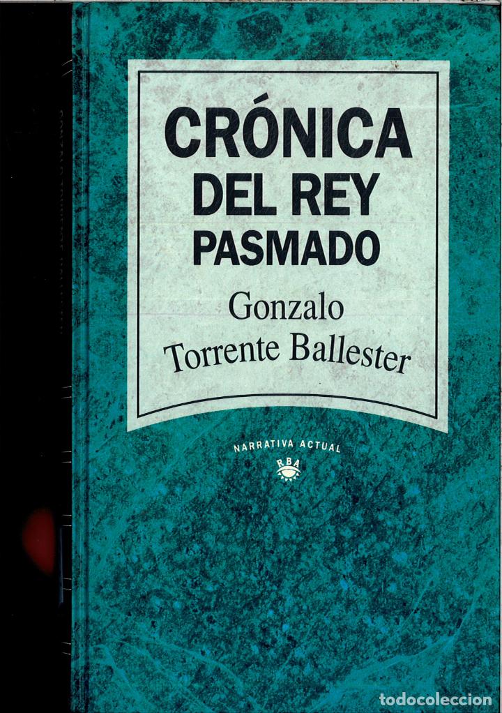Libros: CRONICA DEL REY PASMADO - GONZALO TORRENTE BALLESTER - Foto 1