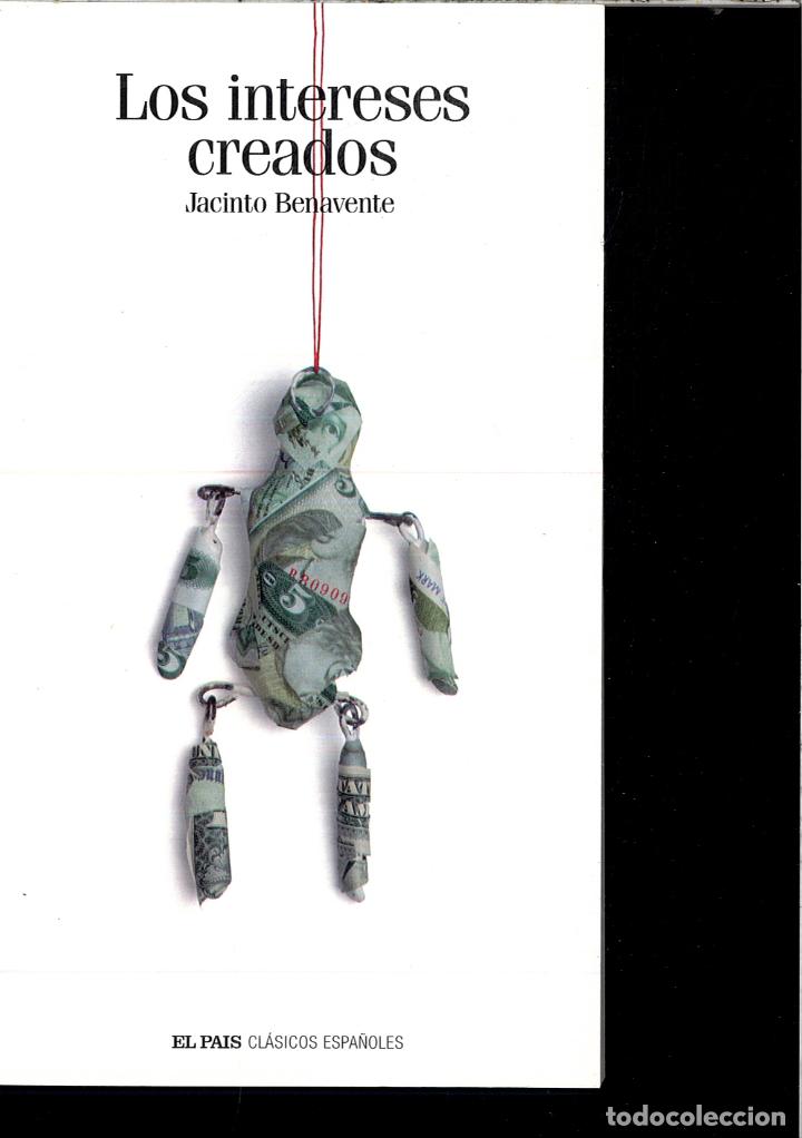 Libros: Los intereses creados - Benavente, Jacinto - Foto 1