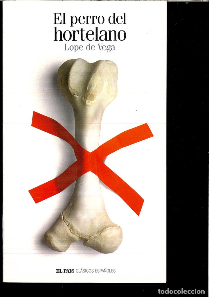 Libros: El perro del hortelano - Vega, Lope de - Foto 1