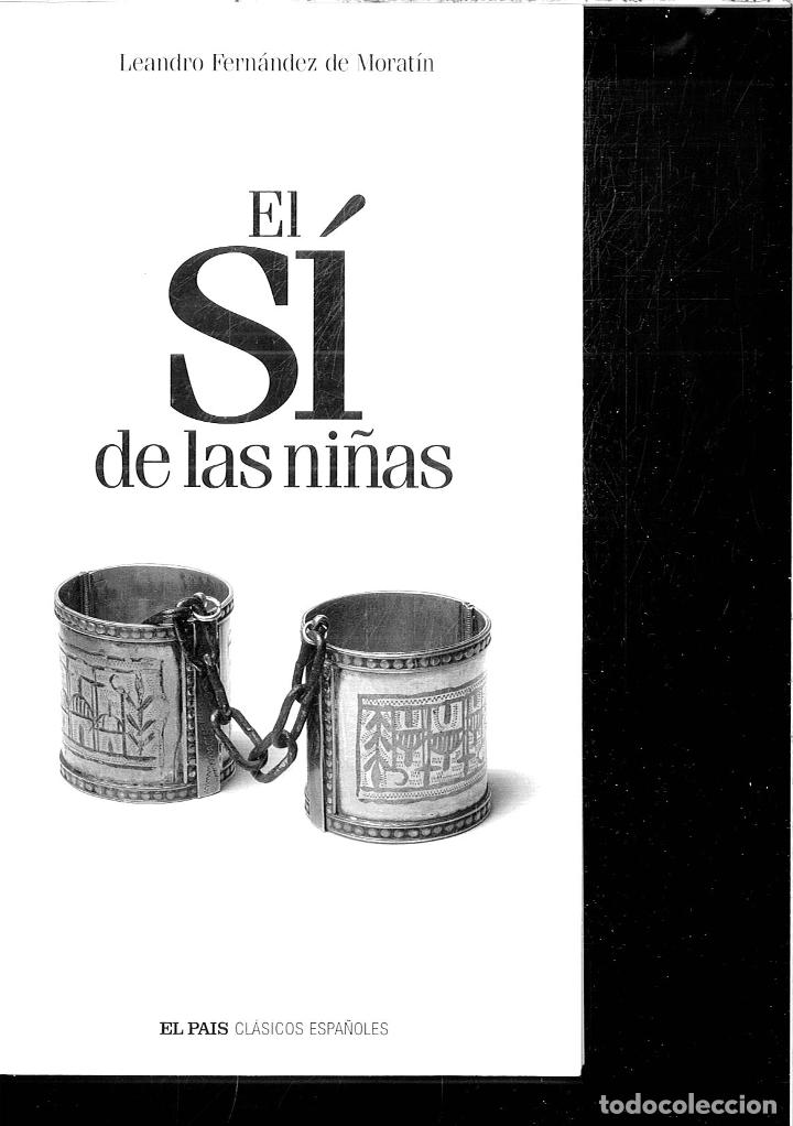 Libros: El s&iacute; de las ni&ntilde;as - Fern&aacute;ndez de Morat&iacute;n, Leandro - Foto 1