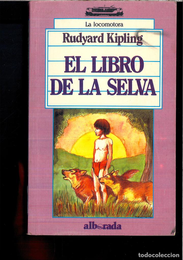 Libros: EL LIBRO DE LA SELVA - RUDYARD KIPLING - Foto 1