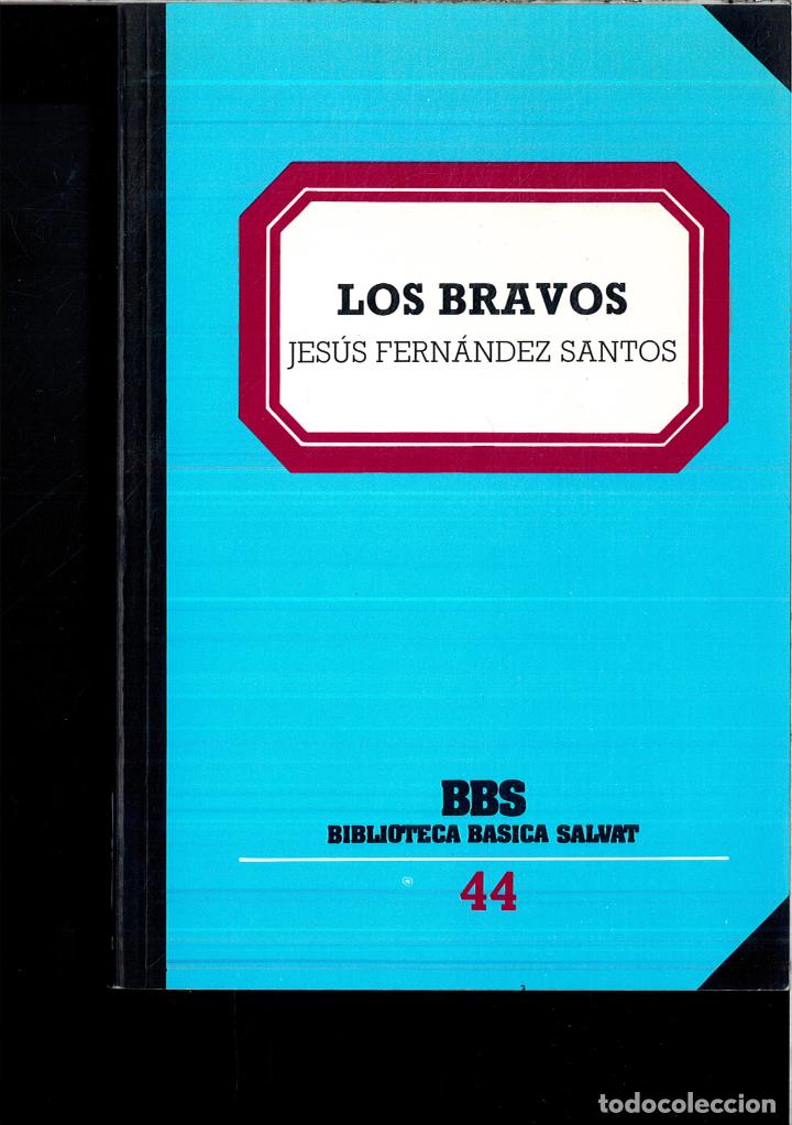 Libros: LOS BRAVOS - JESUS FERNANDEZ SANTOS - Foto 1