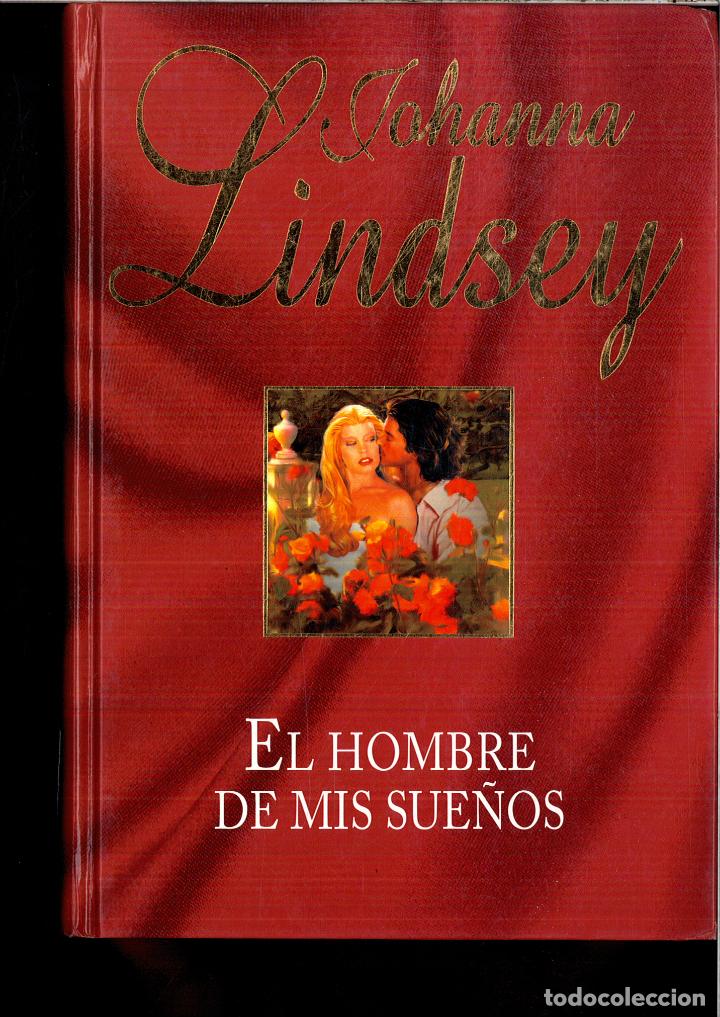 Libros: EL HOMBRE DE MIS SUE&Ntilde;OS - JOHANNA LINDSEY - Foto 1