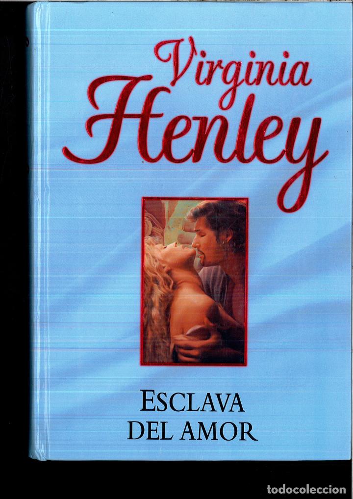 Libros: ESCLAVA DEL AMOR - VIRGINIA HENLEY - Foto 1