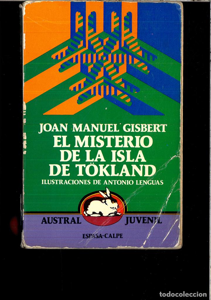 Libros: EL MISTERIO DE LA ISLA DE TOKLAND - JOSE MANUEL GISBERT - Foto 1