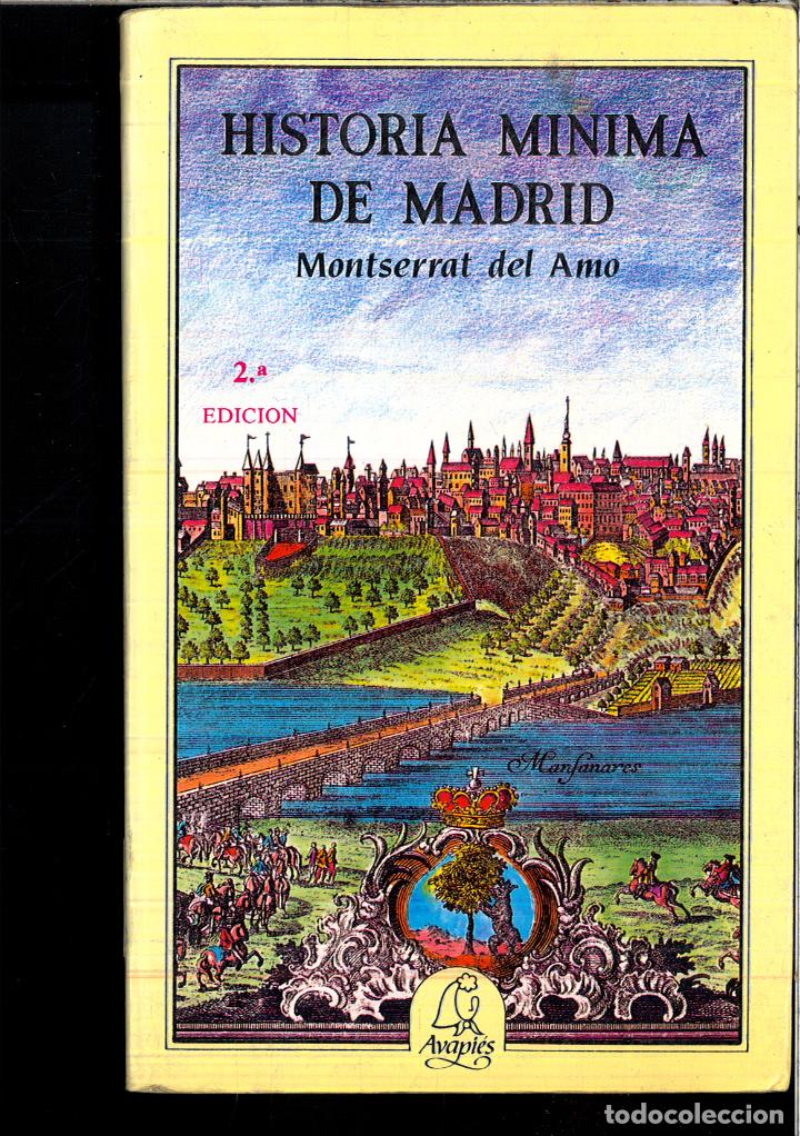 Libros: HISTORIA MINIMA DE MADRID - MONTSERRAT DEL AMO - Foto 1