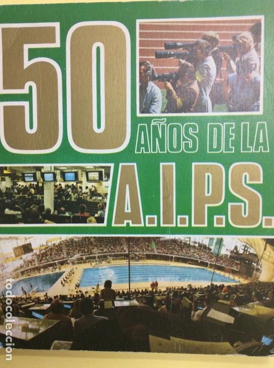 books: 50 a&ntilde;os de la A.I.P.S.