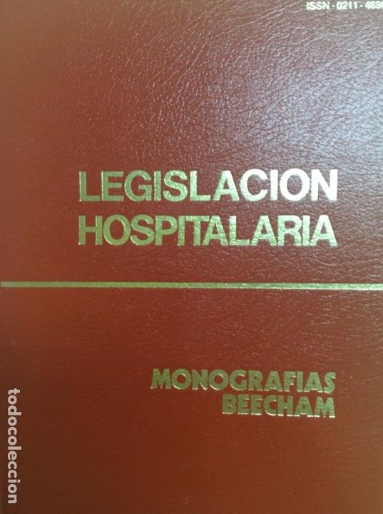 Livres: Legislaci&oacute;n hospitalaria Monograficas Beecham