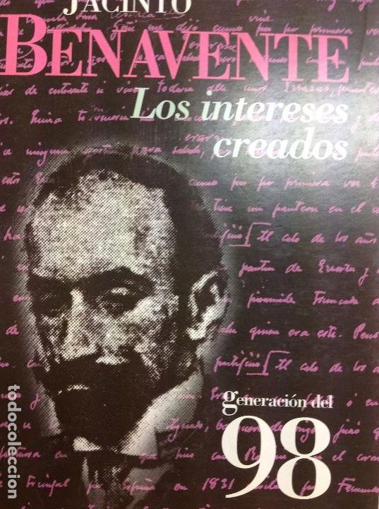 Libros: Benavente los intereses creados Jacinto