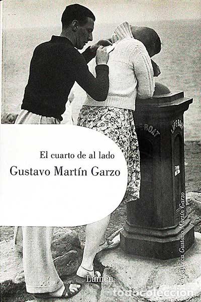 Libros: El cuarto de al lado - Gustavo Mart&iacute;n Garzo - Foto 1