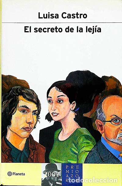 Libros: El secreto de la lej&iacute;a - Castro, Luisa - Foto 1