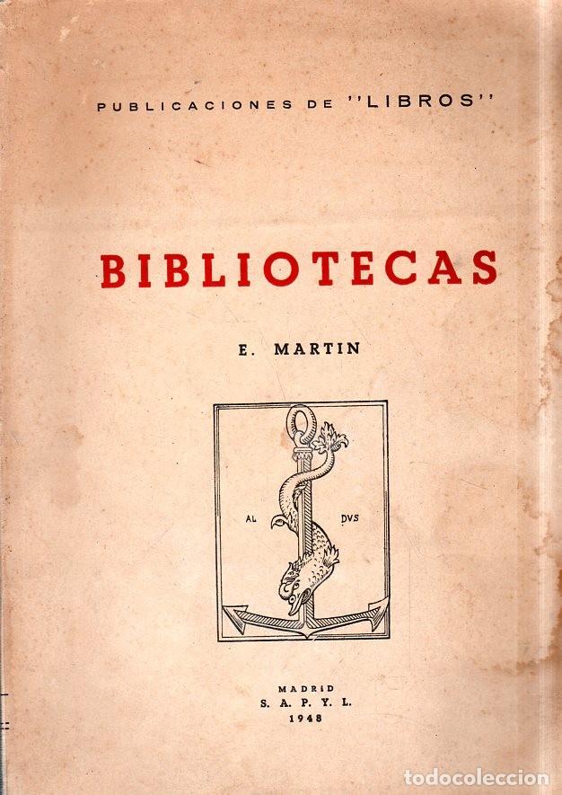 Libros: BIBLIOTECAS. E. MARTIN. PUBLICACIONES DE LIBROS. 1948. - Foto 1