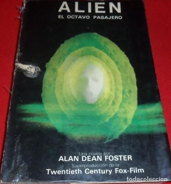 Libros: Foster Alan Dean - Alien el octavo pasajero - Foto 1