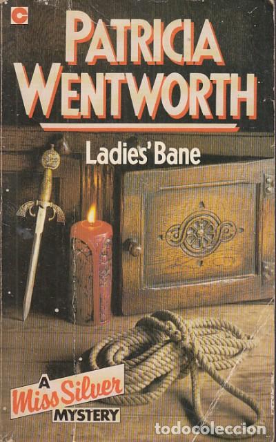 Libros: LADIES BANE - WENTWORTH, PATRICIA - Foto 1