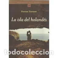 Libros: LA ISLA DEL HOLAND&Eacute;S - Torrent,Ferran - Foto 1