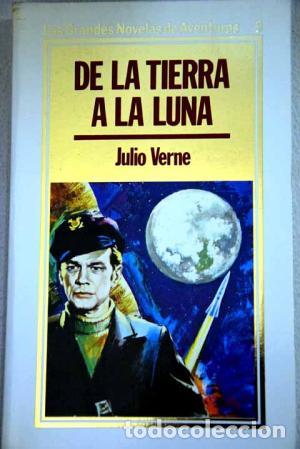 Libros: DE LA TIERRA A LA LUNA - Verne,Julio - Foto 1