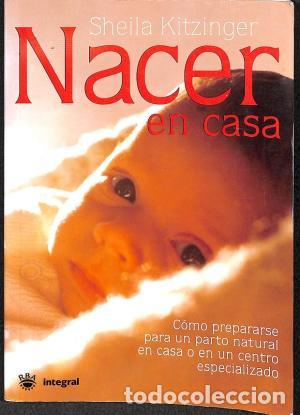 Libros: NACER EN CASA - Kitzinger,Sheila - Foto 1