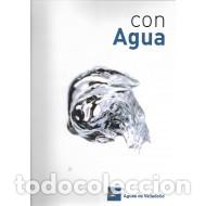 Libros: CON AGUA - Varios Autores - Foto 1