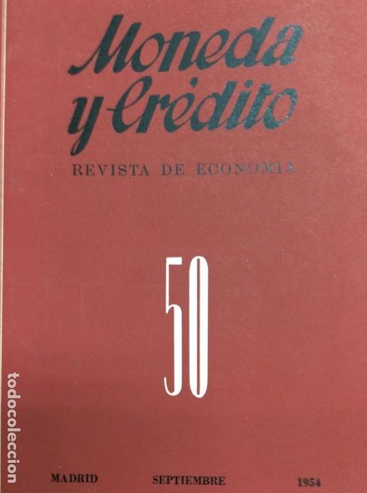 Libros: Moneda y er&eacute;dito revista de econom&iacute;a Septiembre A&ntilde;o 1954