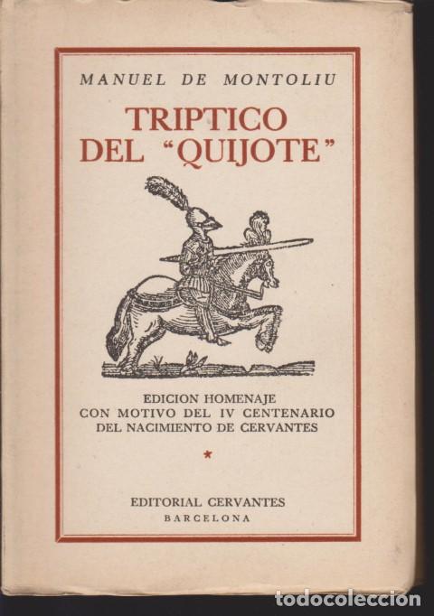 Libros: TRIPTICO DEL QUIJOTE - MANUEL MONTOLIU - Foto 1