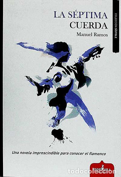 Libros: La s&eacute;ptima cuerda - Manuel F. Ramos - Foto 1
