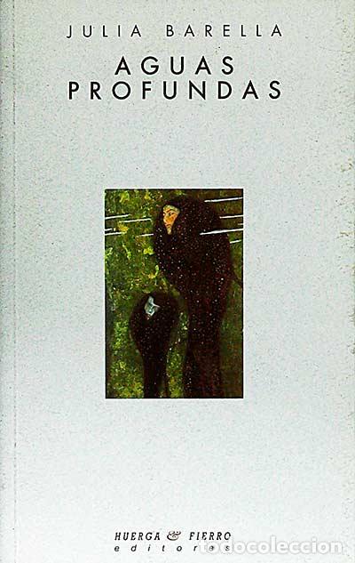 Libros: Aguas profundas - Julia Barella (Selec.) - Foto 1