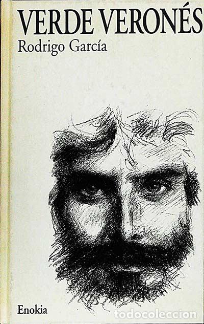 Libros: Verde veron&eacute;s - Rodrigo Garc&iacute;a - Foto 1