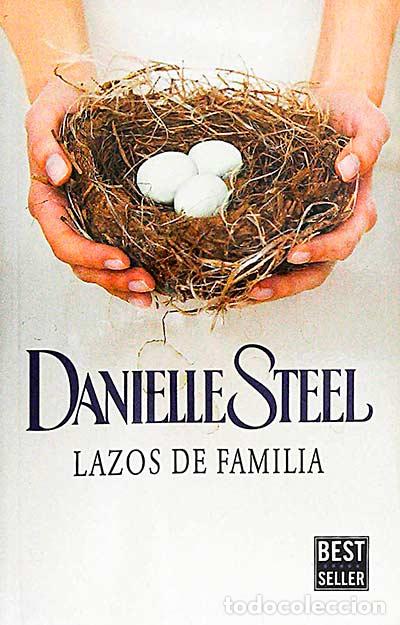 Libros: Lazos de familia - Danielle Steel - Foto 1