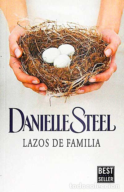 Libros: Lazos de familia - Danielle Steel - Foto 1
