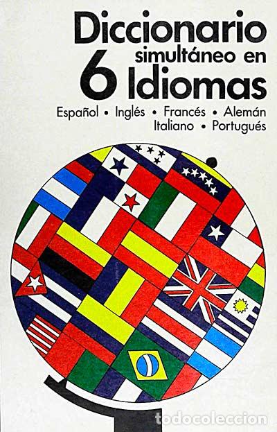 Libros: Diccionario simult&aacute;neo en 6 idiomas - VVAA - Foto 1