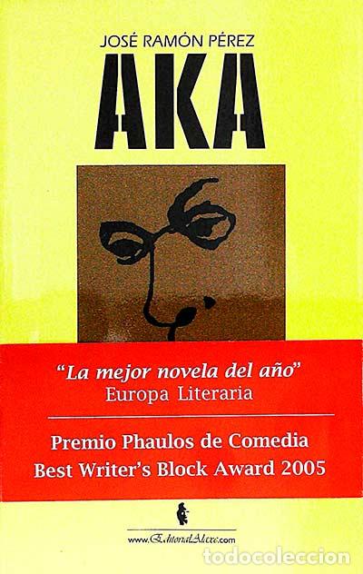 Libros: Aka - Jos&eacute; Ram&oacute;n P&eacute;rez - Foto 1