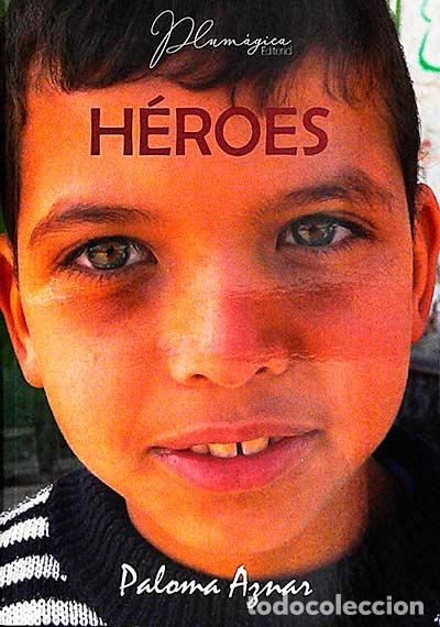 Libros: H&eacute;roes - Paloma Aznar - Foto 1