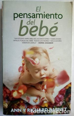 Libros: El pensamiento del beb&eacute; - Ann y Richard Barnet - Foto 1