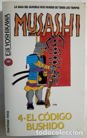 Libros: Musashi 4. El c&oacute;digo Bushido - Eiji Yoshikawa - Foto 1