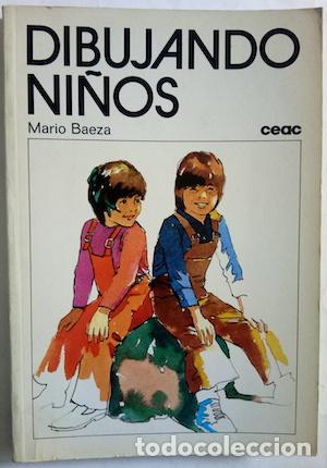 Libros: Dibujando ni&ntilde;os - Mario Baeza - Foto 1
