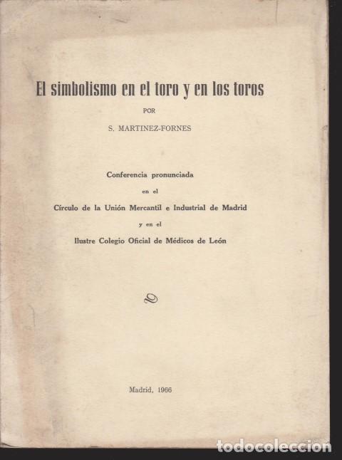books: EL SIMBOLISMO EN EL TORO Y EN LOS TOROS - S. MARTINEZ-FORNES